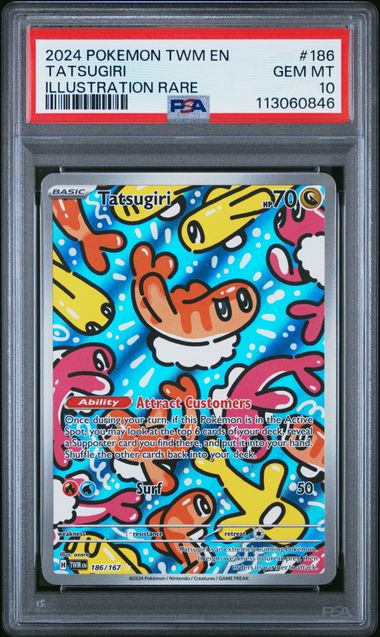 2024 TWM EN-TWILIGHT MASQUERADE #186 TATSUGIRI ILLUSTRATION RARE - PSA 10